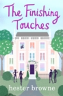 The Finishing Touches : a laugh-out-loud romantic comedy with a vintage twist - Book