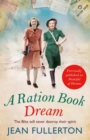 A Ration Book Dream : Winner of the Romance Reader Award (historical) - eBook