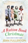 A Ration Book Christmas - Book