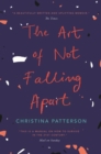 The Art of Not Falling Apart - eBook