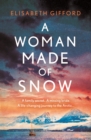 A Woman Made of Snow - Book
