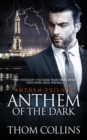 Anthem of the Dark - eBook