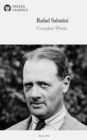 Delphi Complete Works of Rafael Sabatini (Illustrated) - eBook