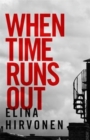 When Time Runs Out : Can a mother's love save her son before it's too late? - Book