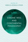 Simone Weil and Continental Philosophy - eBook