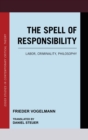 Spell of Responsibility : Labor, Criminality, Philosophy - eBook