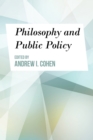 Philosophy and Public Policy - Book