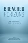 Breached Horizons : The Philosophy of Jean-Luc Marion - eBook