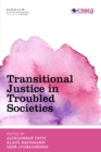 Transitional Justice in Troubled Societies - eBook