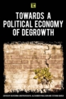Towards a Political Economy of Degrowth - eBook