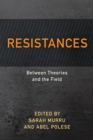 Resistances : Between Theories and the Field - eBook