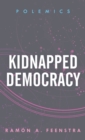 Kidnapped Democracy - Book