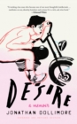 Desire : A Memoir - Book