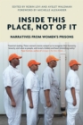 Inside This Place, Not of It : Narratives from Women's Prisons - Book
