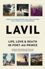 Lavil : Life, Love, and Death in Port-au-Prince - Book