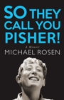 So They Call You Pisher! - eBook