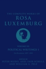 The Complete Works of Rosa Luxemburg Volume III : Political Writings 1, On Revolution 1897-1905 - Book