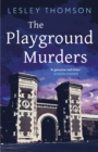 The Playground Murders - eBook