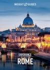 Insight Guides Experience Rome (Travel Guide eBook) - eBook
