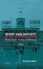 Sport and Society in the Soviet Union : The Politics of Football After Stalin - eBook