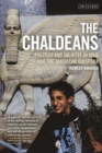 The Chaldeans : Politics and Identity in Iraq and the American Diaspora - eBook