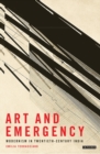 Art and Emergency : Modernism in Twentieth-Century India - eBook