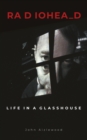 Radiohead : Life in a Glasshouse - Book