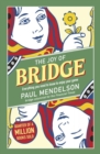 The Joy of Bridge : Everything You Need to Know to Enjoy Your Game - Book