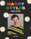 Harry Styles : A Sign of the Times - Book