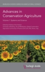 Advances in Conservation Agriculture Volume 1 : Systems and Science - Book