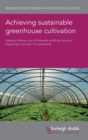 Achieving Sustainable Greenhouse Cultivation - Book