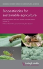 Biopesticides for Sustainable Agriculture - Book