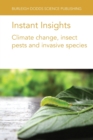Instant Insights: Climate Change, Insect Pests and Invasive Species - Book