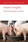 Instant Insights: Optimising Pig Nutrition - Book