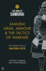 Samurai Arms, Armour & the Tactics of Warfare - eBook