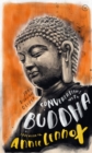 Conversations with Buddha : A Fictional Dialogue Based on Biographical Facts - Book