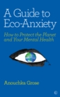 Guide to Eco-Anxiety - eBook
