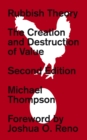 Rubbish Theory : The Creation and Destruction of Value - New Edition - eBook