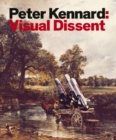 Peter Kennard : Visual Dissent - eBook