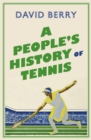 A People's History of Tennis - eBook