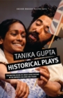 Tanika Gupta: Historical Plays : The Waiting Room; Great Expectations; The Empress; Lions and Tigers - eBook