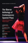 The Oberon Anthology of Contemporary Spanish Plays - eBook