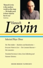 Hanoch Levin: Selected Plays Three : The Thin Soldier; Bachelors and Bachelorettes; Everyone Wants to Live; The Constant Mourner; The Lamenters - Book
