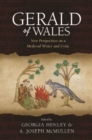 Gerald of Wales : New Perspectives on a Medieval Writer and Critic - Book