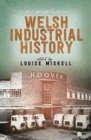 New Perspectives on Welsh Industrial History - Book