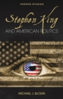 Stephen King and American Politics - eBook