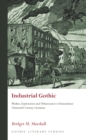 Industrial Gothic : Workers, Exploitation and Urbanization in Transatlantic Nineteenth-Century Literature - eBook