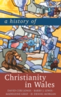 A History of Christianity in Wales - eBook