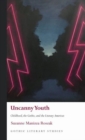 Uncanny Youth : Childhood, the Gothic, and the Literary Americas - Book