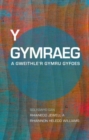 Y Gymraeg a Gweithle'r Gymru Gyfoes - Book